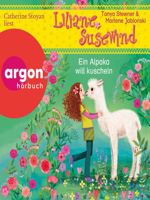 Title details for Ein Alpaka will kuscheln--Liliane Susewind, Band 18 (Ungekürzte Lesung mit Musik) by Tanya Stewner - Available